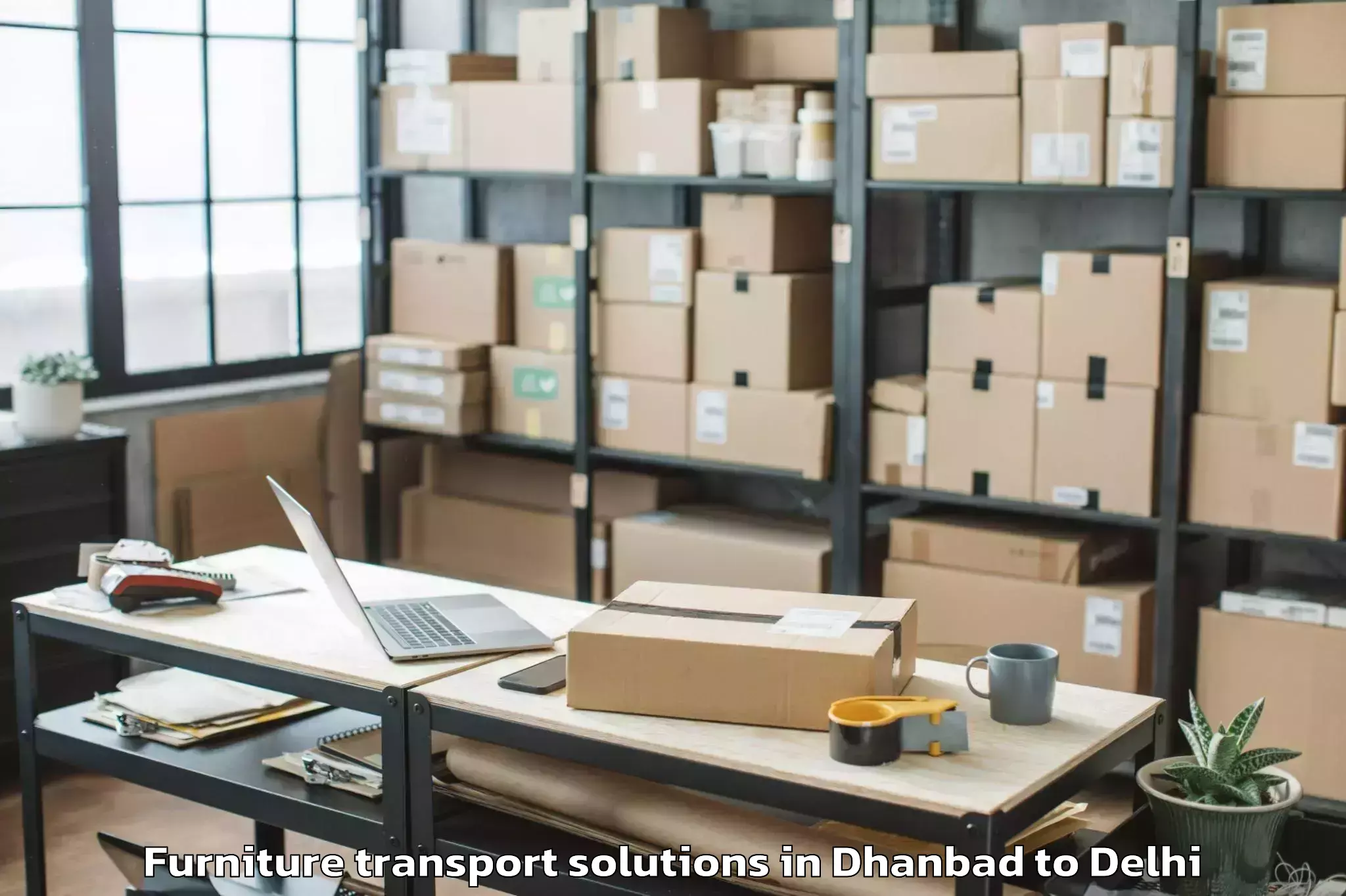 Dhanbad to Sansad Marg Furniture Transport Solutions Booking